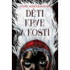 Děti krve a kostí - Adeyemi Tomi