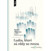 Ľudia, ktorí sú vždy so mnou - Narine Abgarian - online doručenie