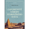 Zapomenuté národy starověkého světa