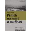 Příběh na smrt a na život - Tochman Wojciech