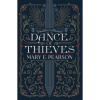 Dance of Thieves - Mary E. Pearson, Hodder Paperbacks