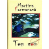 Ten sen - Formanová Martina
