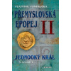 Přemyslovská epopej II: Jednooký král Václav I., 3. vydání