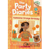 Awesome Orange Birthday: A Branches Book (The Party Diaries #1) - Mitali Banerjee Ruths