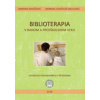 Biblioterapia v ranom a predškolskom veku - Barbora Kováčová