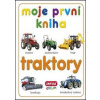 Moje první kniha Traktory - autor neuvedený