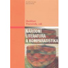 Národní literatura a komparatistika - Dalibor Tureček