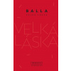 Velká láska - Balla