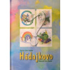 Hádajkovo - PaedDr. Janka Balážová