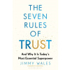 The Seven Rules of Trust