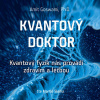 Kvantový doktor - Amit Goswami (mp3 audiokniha)