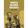 World Record Holders - Guy Delisle