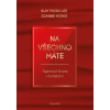 Na všechno máte - Tajné umění, jak se cítit a stát bohatým - Yoon Lee Suh, Hong Jooyun
