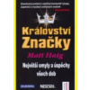 Království značky - Matt Haig