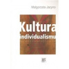 Kultura individualismu (Małgorzata Jacyno - vyd. Slon)