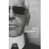 Karl Lagerfeld: A Life in Fashion