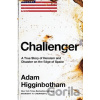 Challenger - Adam Higginbotham