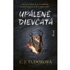 Upálené dievčatá - C. J. Tudorová