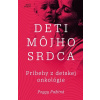 Deti môjho srdca - Príbehy z detskej onkológie