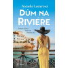 Dům na Riviéře - Natasha Lesterová