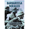 Barbarossa Derailed: the Battle for Smolensk 10 July - 10 September 1941 Volume 2