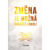 Firman Petr: Změna je možná - dokážeš cokoli (Autor s pestrým životem. Byl v Praze bezdomovcem, ale prožil i několikaměsíční napojení na původní energii. Seznal, že za život si může každý jen sám. ( 2