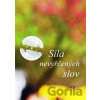 Síla nevyřčených slov - Cyril Drahý