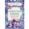 Confounding Oaths