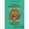 Zelený hermetismus - Christopher Bamford