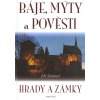 Báje, mýty a pověsti - Jiří Sommer