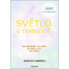 Světlo v temnotě - Rebecca Campbell