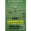 Väzenstvo dve stránky ži… (Guido Andrea Longhitano)