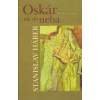Oskár ide do neba