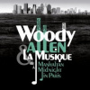 Allen Woody & La Musique - De Manhattan A Midnight In Paris [CD]