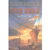 Cesta králů - Sanderson Brandon
