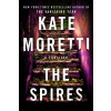 The Spires - Kate Moretti