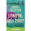 E-kniha Londýn, můj život - Chanel Cleeton