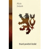 Staré pověsti české - Jirásek Alois
