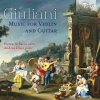 GIULIANI: Music for Violin and Guitar (CD) (Piercarlo Sacco, Andrea Dieci)