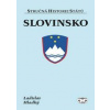 Slovinsko - Ladislav Hladký