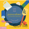 Pancakes!: An Interactive Recipe Book Cook in a Book Nieminen LottaBoard Books