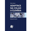 Adaptace na chlad u člověka - Václav Zeman
