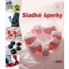 Sladké šperky - De Turckheim Stéphanie