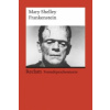 Frankenstein; or, The Modern Prometheus