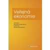 Veřejná ekonomie (Beáta Mikušová Meričková, Jan Stejskal, Nikoleta Jakuš Muthová, Ondřej Kuba)