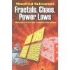 Fractals, Chaos, Power Laws