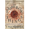 The Emperor of All Things - Paul Witcover