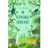 O vzniku druhů