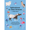Spřízněnost se vším životem - J. Allen Boone
