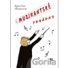 Muzikantské pohádky - Kateřina Maňasová